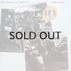 画像1: PETE ROCK & C.L. SMOOTH / I GOT A LOVE