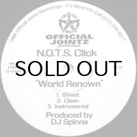 N.O.T.S. CLICK / WORLD RENOWN