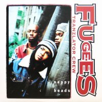 FUGEES / NAPPY HEADS