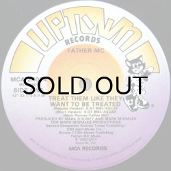 画像1: FATHER MC / TREAT THEM LIKE THEY WANT TO BE TREATED