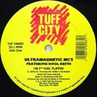 ULTRAMAGNETIC MC'S / I'M F**KIN' FLIPPIN'