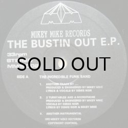 画像1: MIKEY MIKE RECORDS / THE BUSTIN OUT E.P.