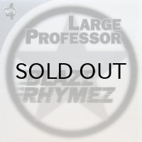 LARGE PROFESSOR / BLAZE RHYMEZ