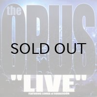 THE OPUS / LIVE