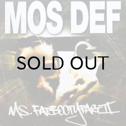 画像1: MOS DEF / MS. FAT BOOTY PART II