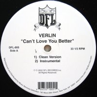 VERLIN / CAN'T LOVE YOU BETTER