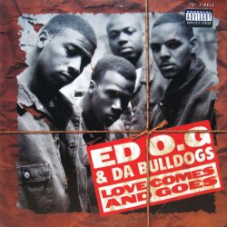 画像1: ED O.G. & DA BULLDOGS / LOVE COMES AND GOES