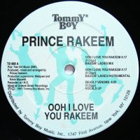 PRINCE RAKEEM / OOH I LOVE YOU RAKEEM