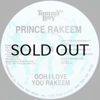 PRINCE RAKEEM / OOH I LOVE YOU RAKEEM