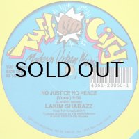 LAKIM SHABAZZ / NO JUSTICE NO PEACE