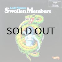 SWOLLEN MEMBERS / LADY VENOM