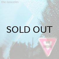 THE ISOSCELES / SIGN LANGUAGE