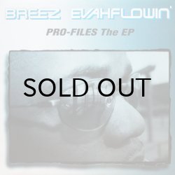 画像1: BREEZE EVAHFLOWIN' / PRO-FILES THE EP