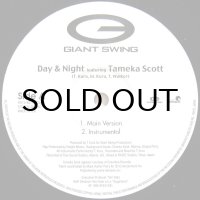 GIANT SWING feat. TAMEKA SCOTT / DAY & NIGHT