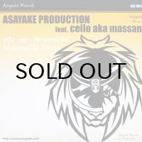 ASAYAKE PRODUCTION feat. CELLO aka MASSAN / OTO-NO-HOSOMICHI