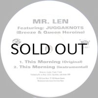 MR. LEN / THIS MORNING