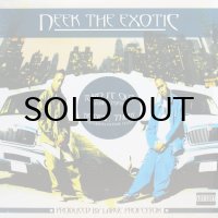 NEEK THE EXOTIC / TURN IT OUT