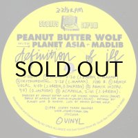 PEANUT BUTTER WOLF with PLANET ASIA + MADLIB / DEFINITION OF ILL