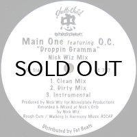 MAIN ONE feat. O.C. / DROPPIN' GRAMMA