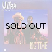 ULTRA / BIG TIME