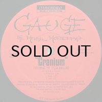 GAUGE THE MENTAL MURDERAH / CRANIUM 