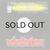 VIOLATOR feat. A TRIBE CALLED QUEST / I C U（DOIN' IT）