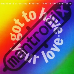 画像1: MANTRONIX / GOT TO HAVE YOUR LOVE