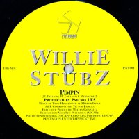 WILLIE STUBZ / PIMPIN