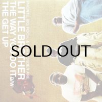 LITTLE BROTHER / THE WAY YOU DO IT