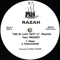 RAZAH / IM N LUV WIT U（REMIX）