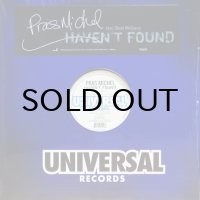 PRAS MICHEL / HAVEN'T FOUND