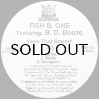 FISH B. ONE / HOW THAT SOUND