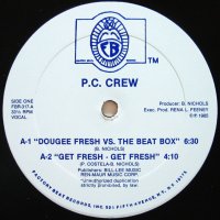 P.C. CREW / DOUGEE FRESH VS THE BEAT BOX