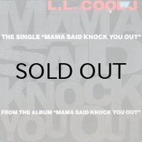 L.L. COOL J / MAMA SAID KNOCK YOU OUT