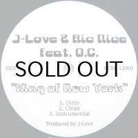 J-LOVE & RICH NICE feat. O.C. - KING OF NEW YORK