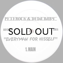 画像1: PETE ROCK & DEDA BABY / EVERYMAN FOR HISSELF