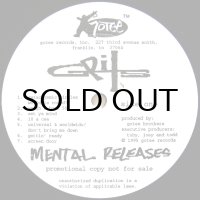 GRITS / MENTAL RELEASES