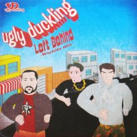 UGLY DUCKLING / LEFT BEHIND - WICHITA MIX