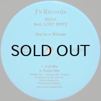 SUGA feat. LOST BOYZ / YOU'RE A WINNER