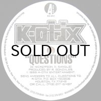 K-OTIX / QUESTIONS