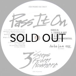 画像1: 3 STEPS FROM NOWHERE / PASS IT ON