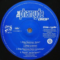 The Pharcyde – Drop / Y? (Be Like That)