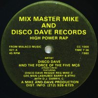 DISCO DAVE AND THE FORCE OF THE FIVE MCs / HIGH POWER RAP