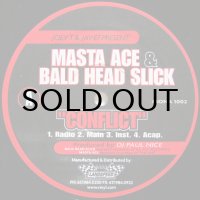 MASTA ACE & BALD HEAD SLICK / CONFLICT