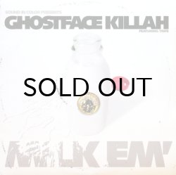 画像1: GHOSTFACE KILLAH / MILK EM'