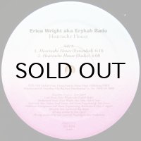 ERICA WRIGHT aka ERYKAH BADU / HEARTACHE
