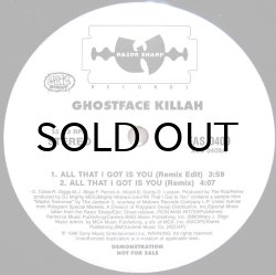 画像1: GHOSTFACE KILLAH / ALL THAT I GOT IS YOU（REMIX）