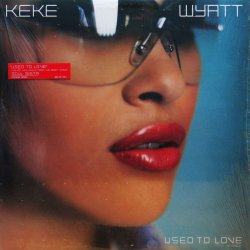 画像1: KEKE WYATT / USED TO LOVE