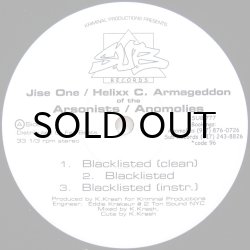 画像1: JISE ONE（ARSONISTS）& HELIXX C. ARMAGEDDON（ANOMOLIES）/ BLACKLISTED