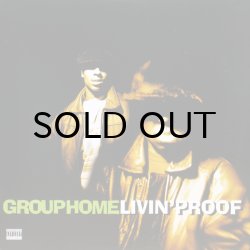 画像1: GROUP HOME / LIVIN' PROOF